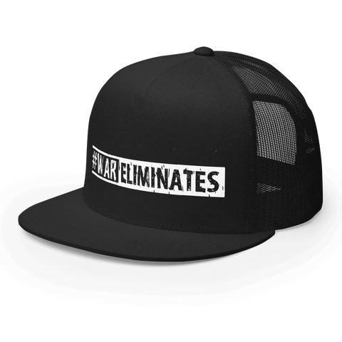 #WAR ELIMINATES | Trucker Cap | Black