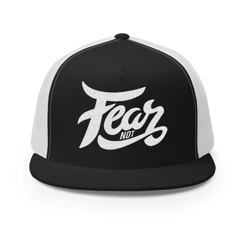 FEAR NOT | Trucker Hat | Black/White