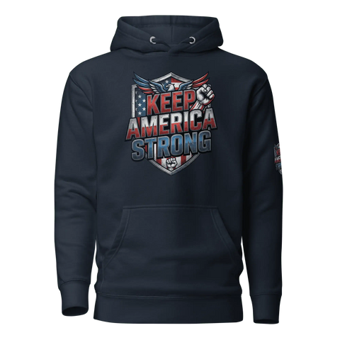 KEEP AMERICA STRONG | Comfy Hoodie