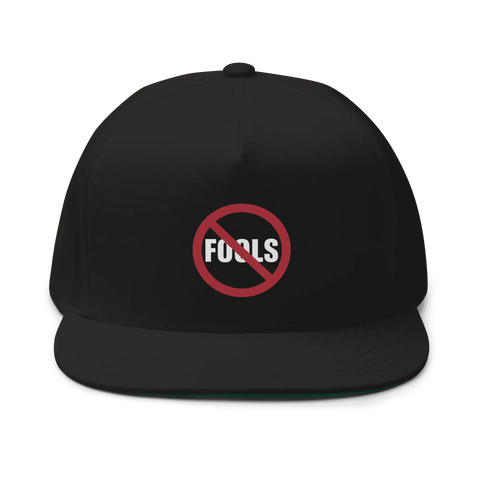 NO FOOLS | Flat Bill Cap