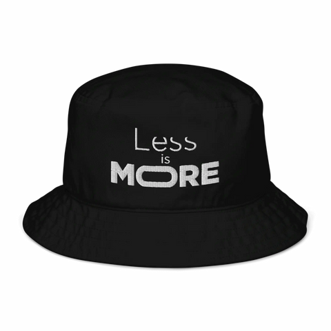 LESS IS MORE | Bucket Hat | Black