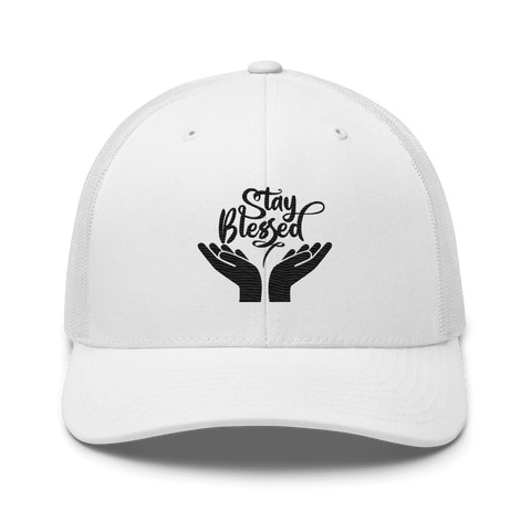 STAY BLESSED | Trucker Hat | White