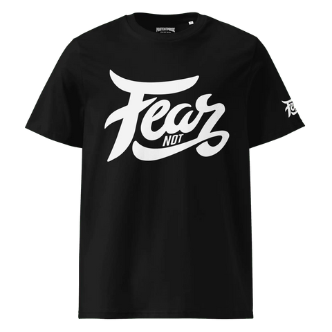 FEAR NOT | Tee | Black