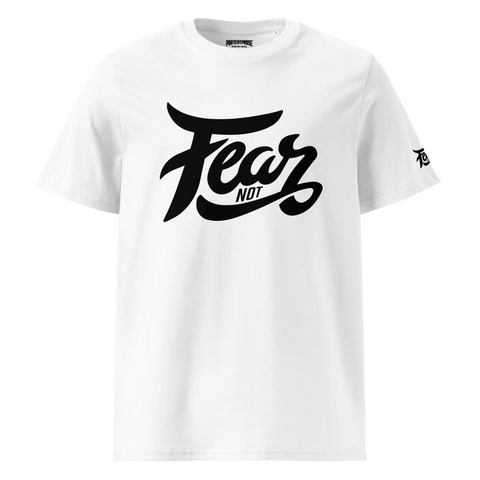 FEAR NOT | Tee | White