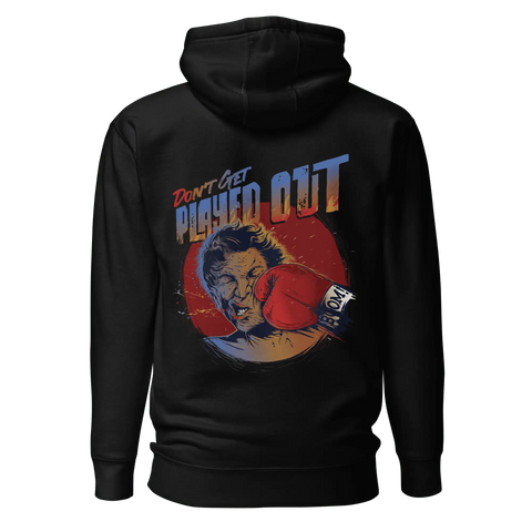 PLAYED OUT | Premium Hoodie | Black