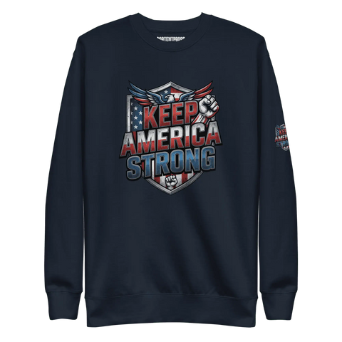 KEEP AMERICA STRONG | Premium Pullover