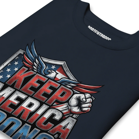 KEEP AMERICA STRONG | Premium Pullover