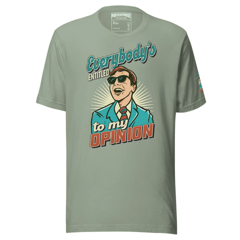EVERYBODY'S ENTITLED | Tee | Sage